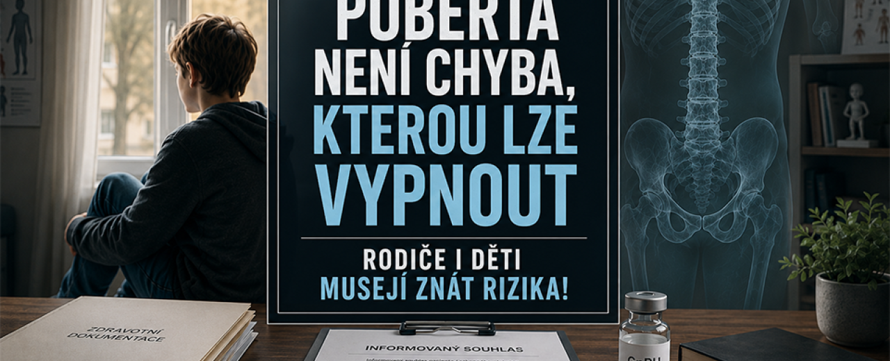 Blokátory puberty jsou hormonální zásahy s nedostatečně jistými dlouhodobými dopady