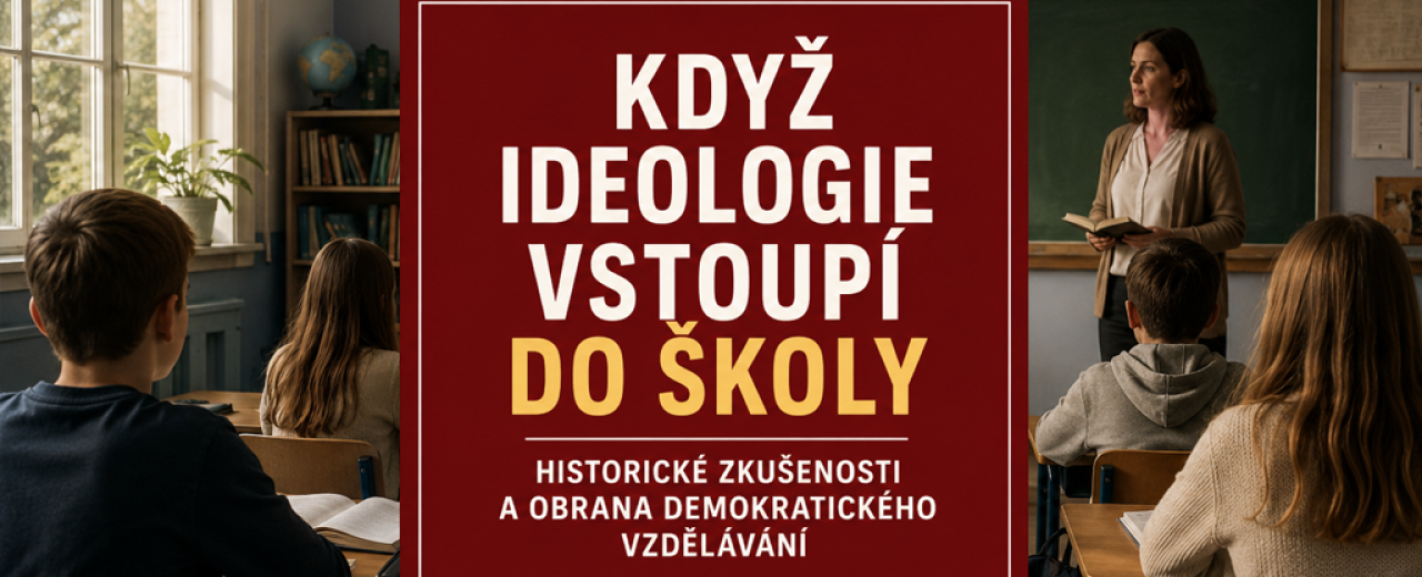 Když ideologie vstoupí do školy, dítě se stává nástrojem moci Když ideologie vstoupí do školy, dítě se stává nástrojem moci