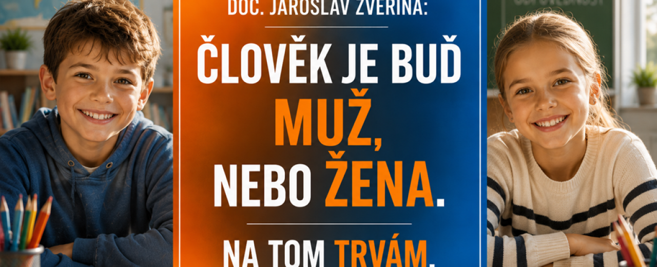 Doc. Zvěřina: Člověk je buď muž nebo žena